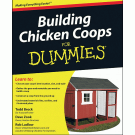 Building Chicken Coops For Dummies Premier Package-FREE Priority US Shipping!